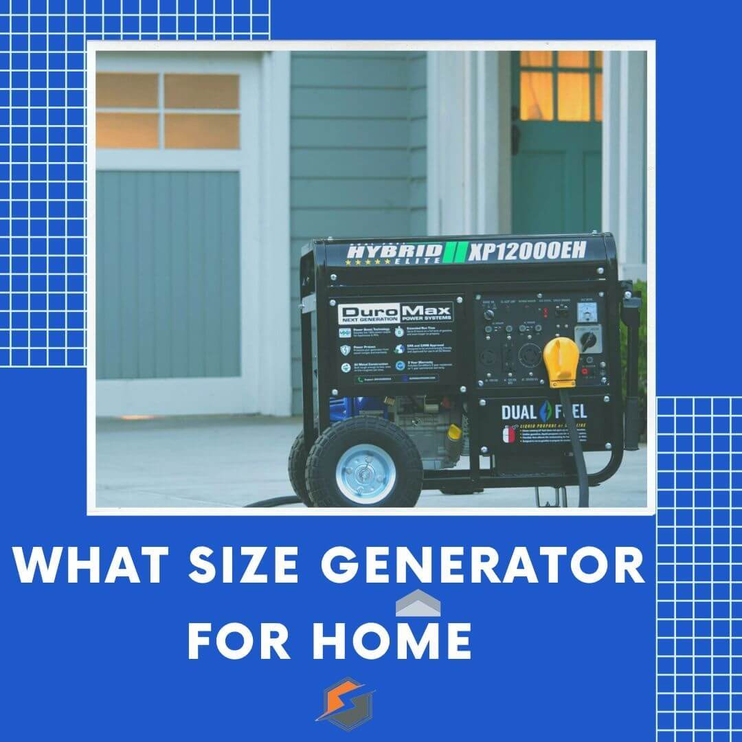 What Size Generator for Home